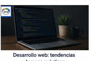 Un buen desarrollo web ayuda a mejorar su negocio